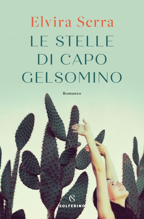 Cover of the book Le stelle di Capo Gelsomino by Elvira Serra, Solferino