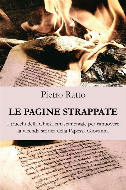 Cover of the book Le pagine strappate by Pietro Ratto, Youcanprint