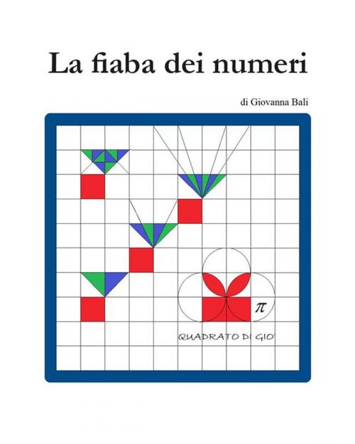 Cover of the book Fiaba dei numeri by Giovanna Bali, Youcanprint