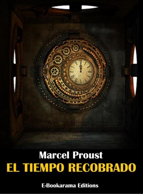Cover of the book El tiempo recobrado by Marcel Proust, E-BOOKARAMA