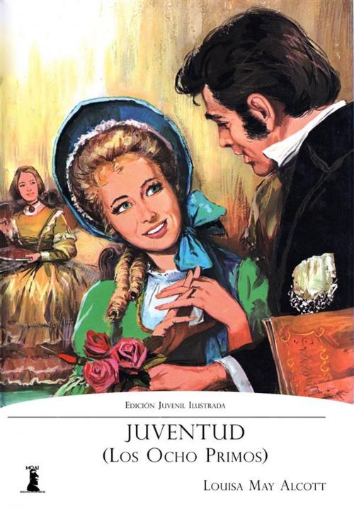 Cover of the book Juventud (Los ocho primos) by Louisa May Alcott, Louisa May Alcott, Moai Ediciones