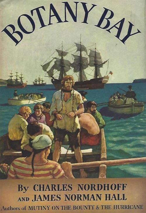 Cover of the book Botany Bay by James Norman Hall, Charles Bernard Nordhoff, Reading Essentials