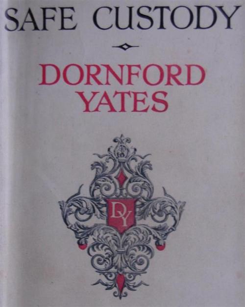 Cover of the book Safe Custody by Dornford Yates, Reading Essentials