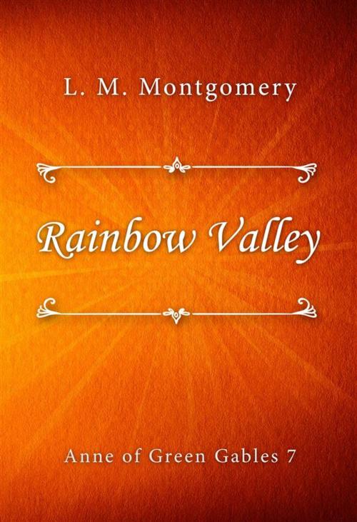 Cover of the book Rainbow Valley by L. M. Montgomery, Classica Libris