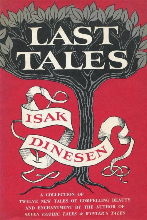 Cover of the book Last Tales by Isak Dinesen, Reading Essentials