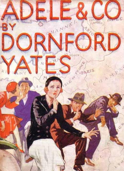 Cover of the book Adele and Co. by Dornford Yates, Reading Essentials
