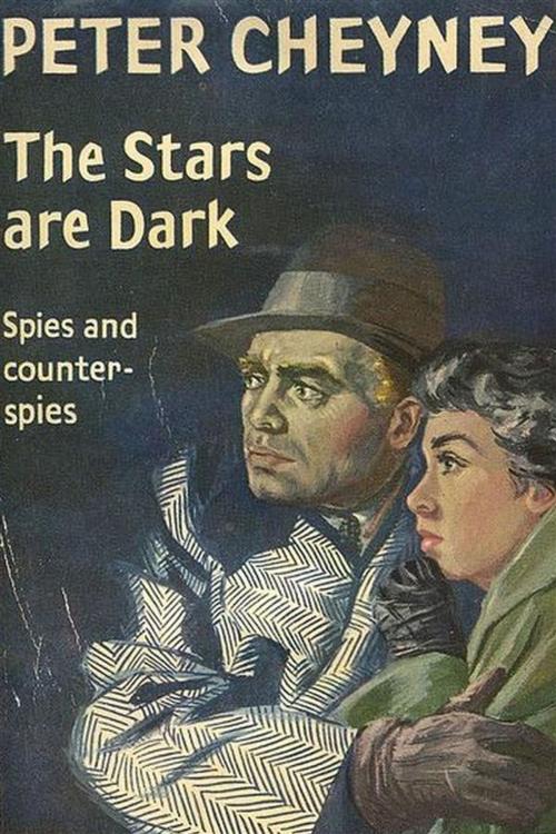 Cover of the book The Stars are Dark by Peter Cheyney, Reading Essentials