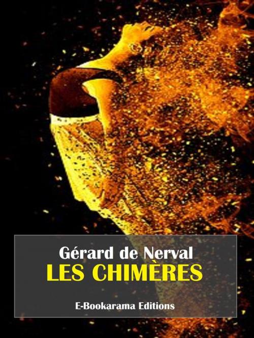 Cover of the book Les Chimères by Gérard de Nerval, E-BOOKARAMA