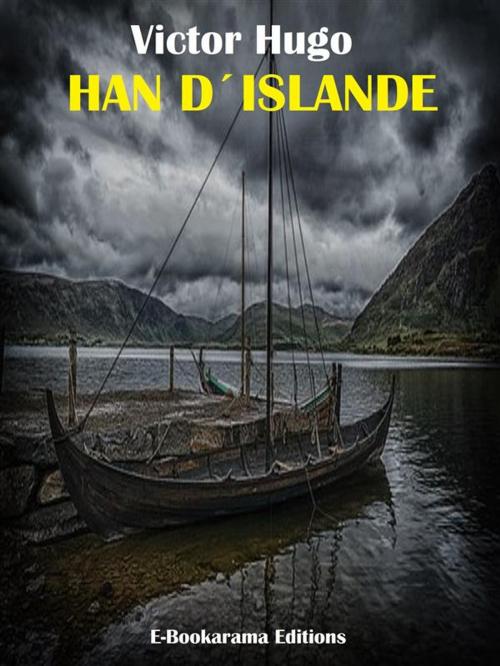 Cover of the book Han d’Islande by Victor Hugo, E-BOOKARAMA