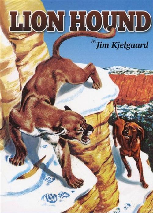 Cover of the book Lion Hound by Jim Kjelgaard, Reading Essentials