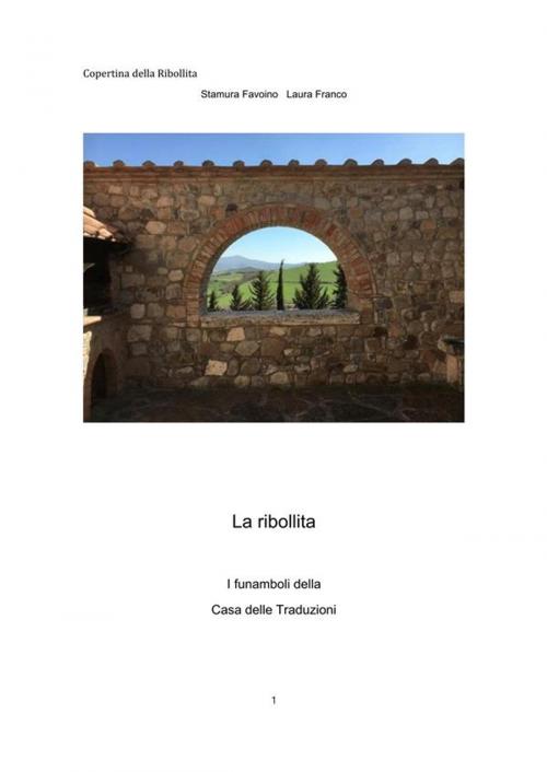 Cover of the book La Ribollita by Laura Franco, Stamura Favoino, Laura Franco