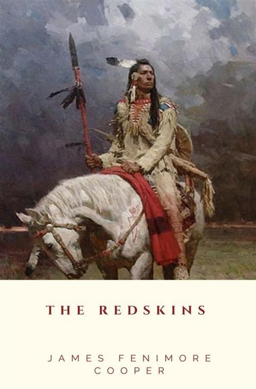 Cover of the book The Redskins by James Fenimore Cooper, JH