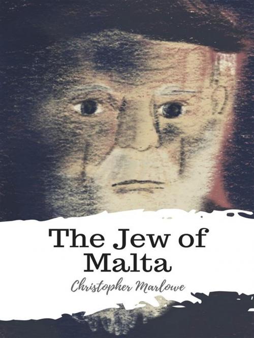 Cover of the book The Jew of Malta by Christopher Marlowe, JH