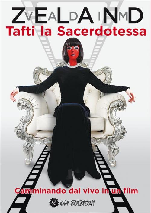 Cover of the book Tafti la Sacerdotessa by Vadim Zeland, OM EDIZIONI SNC