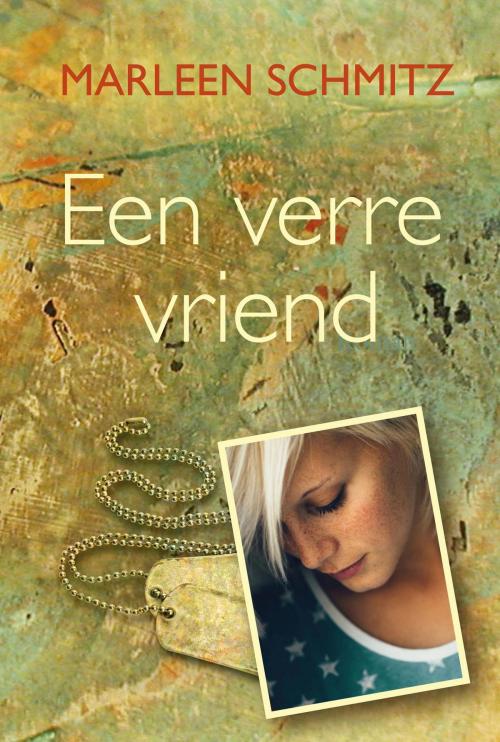 Cover of the book Een verre vriend by Marleen Schmitz, VBK Media
