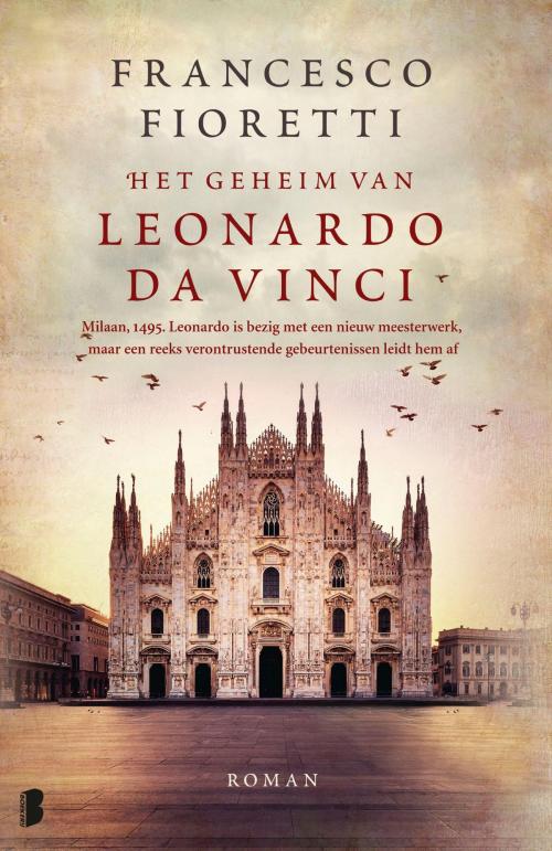 Cover of the book Het geheim van Leonardo da Vinci by Francesco Fioretti, Meulenhoff Boekerij B.V.