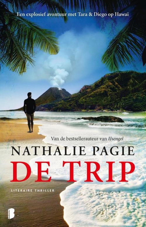 Cover of the book De trip by Nathalie Pagie, Meulenhoff Boekerij B.V.