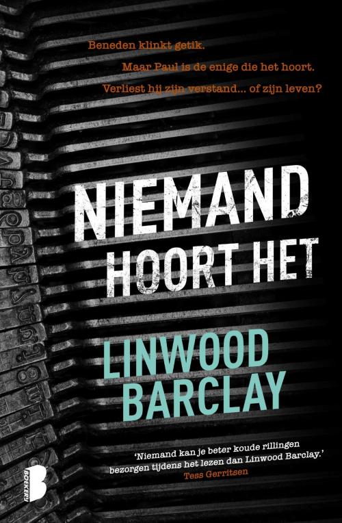 Cover of the book Niemand hoort het by Linwood Barclay, Meulenhoff Boekerij B.V.
