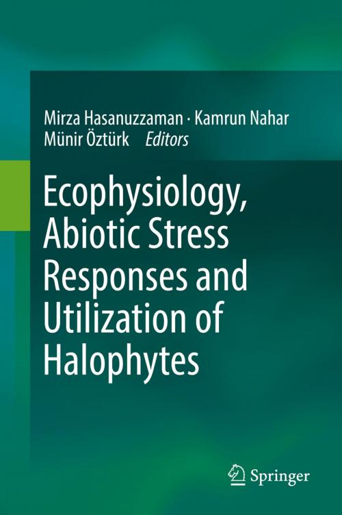 Cover of the book Ecophysiology, Abiotic Stress Responses and Utilization of Halophytes by , Springer Singapore