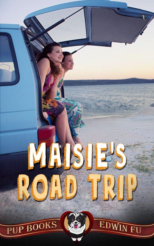 Cover of the book Maisie's Road Trip by Edwin Fu, Pup Books