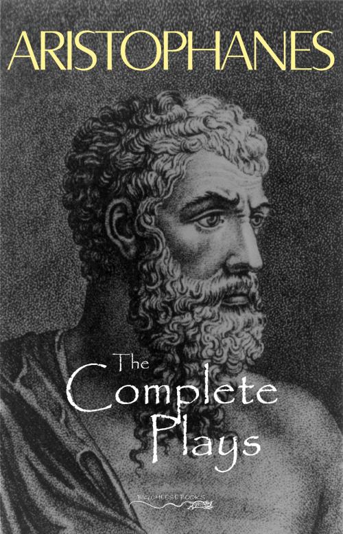 Cover of the book Aristophanes: The Complete Plays by Aristophanes, Pandora's Box
