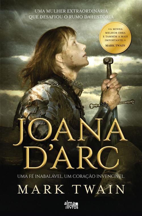 Cover of the book Joana D'Arc by Mark Twain, Alma dos Livros