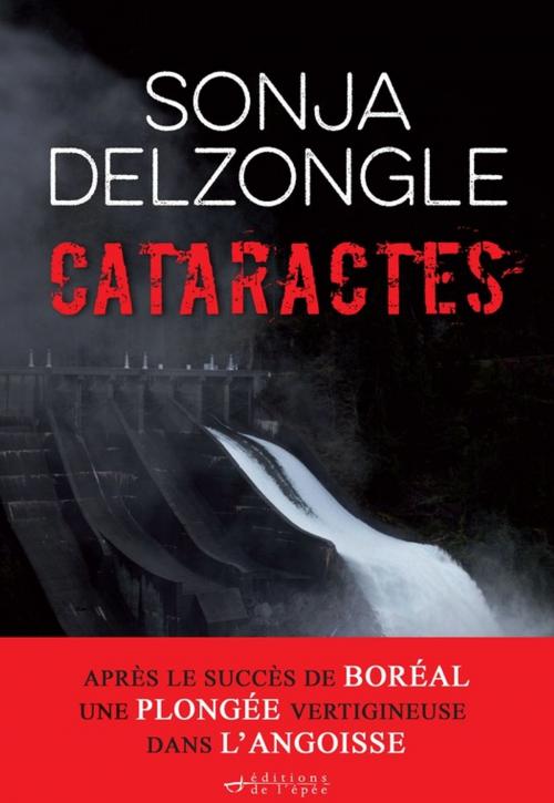 Cover of the book Cataractes by Sonja Delzongle, Éditions de l'épée
