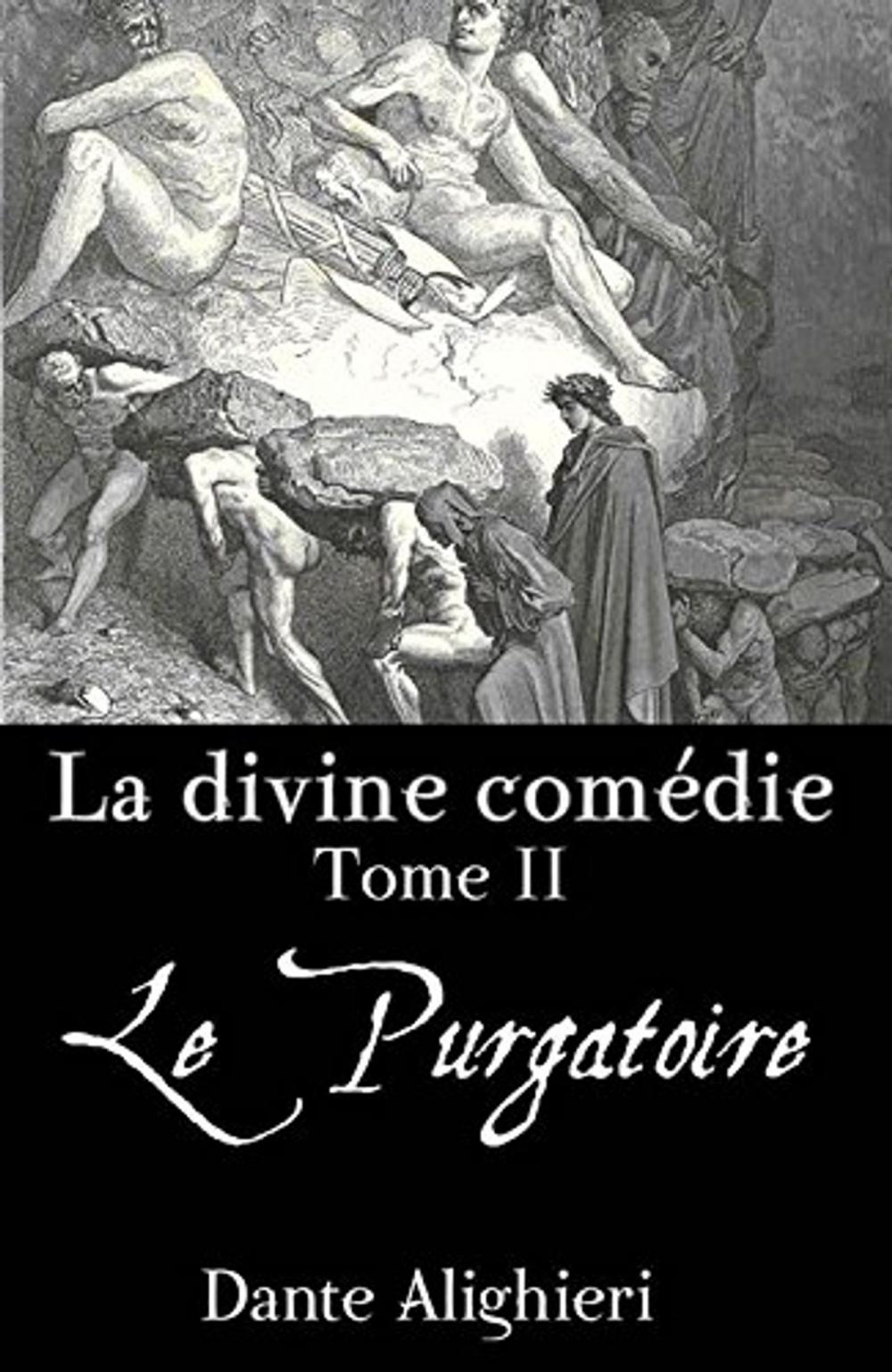 Big bigCover of La divine comédie - Tome 2 - Le Purgatoire