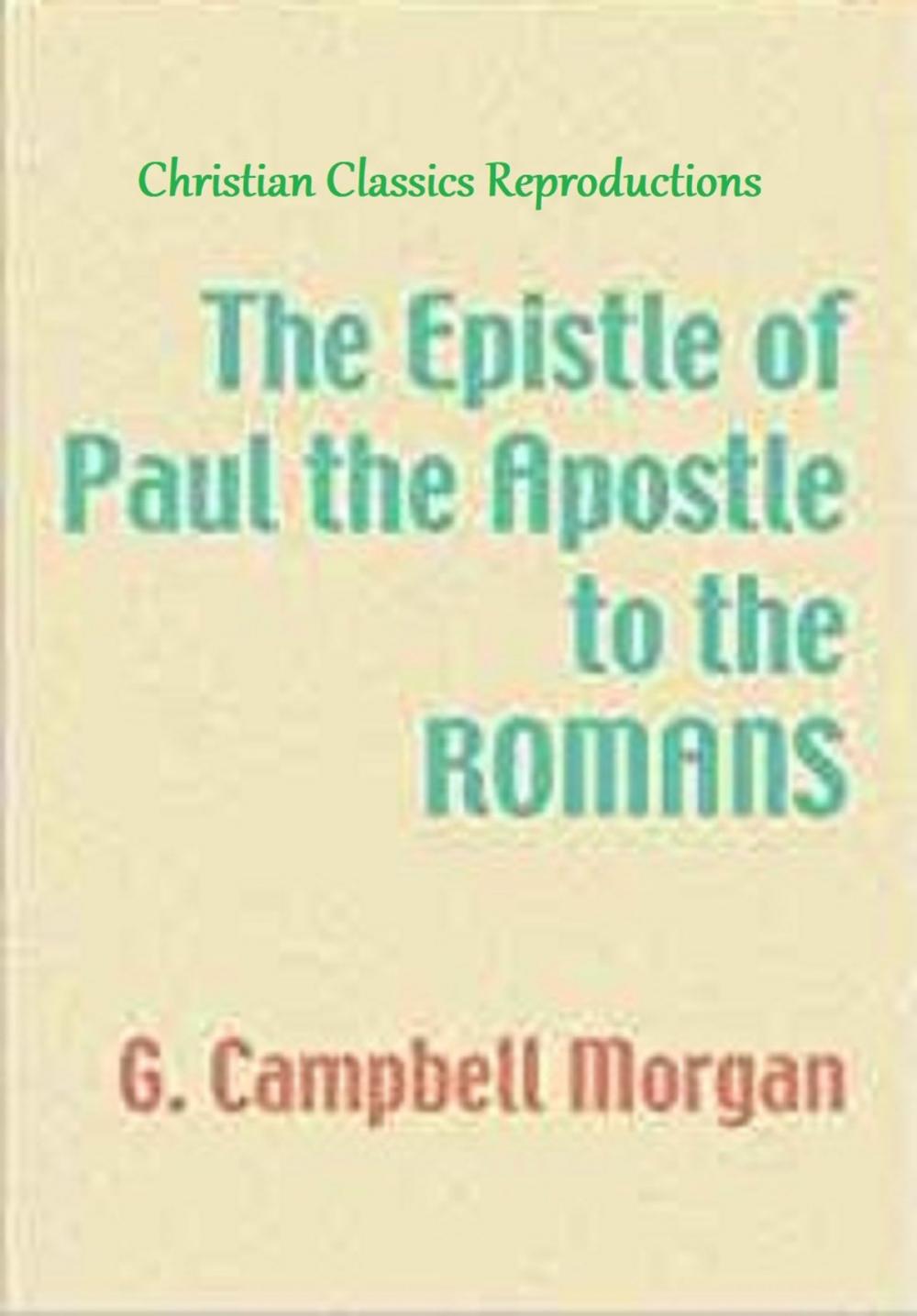 Big bigCover of The Epistle of Paul the Apostle to the Romans