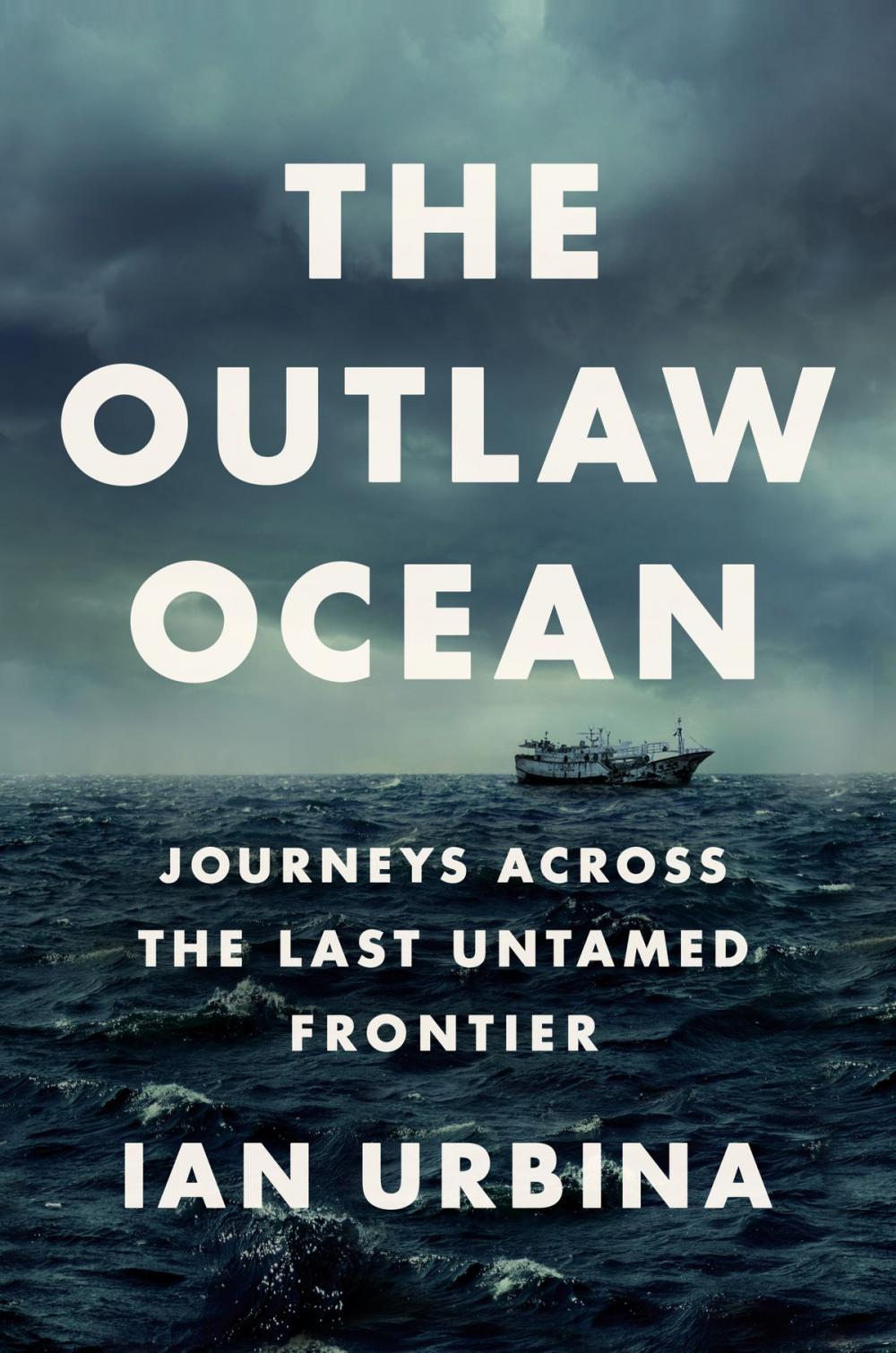Big bigCover of The Outlaw Ocean