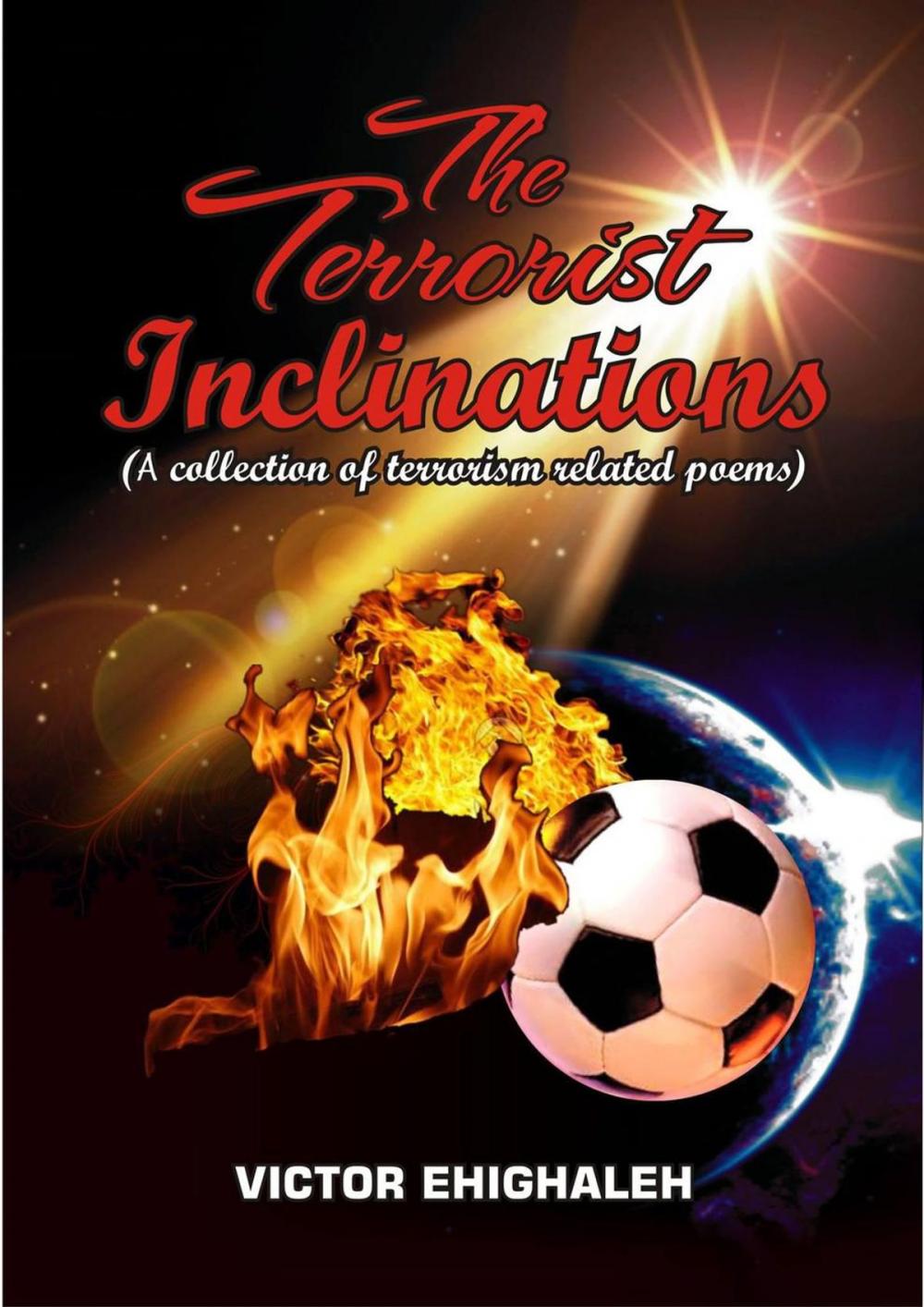 Big bigCover of The Terrorist Inclinations