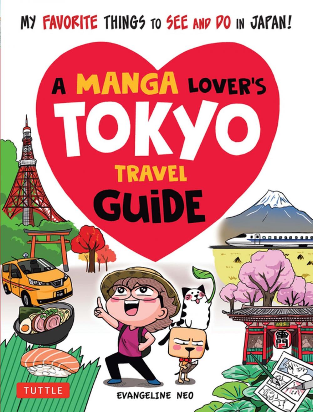 Big bigCover of A Manga Lover's Tokyo Travel Guide