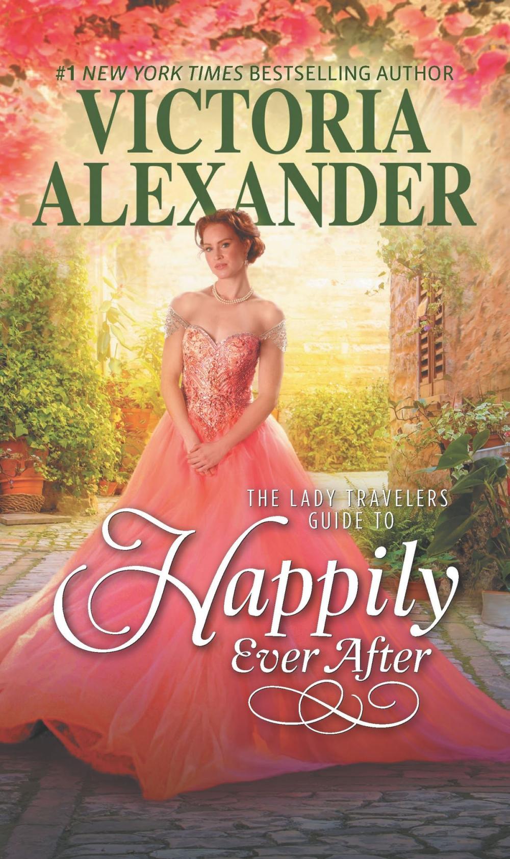 Big bigCover of The Lady Travelers Guide to Happily Ever After
