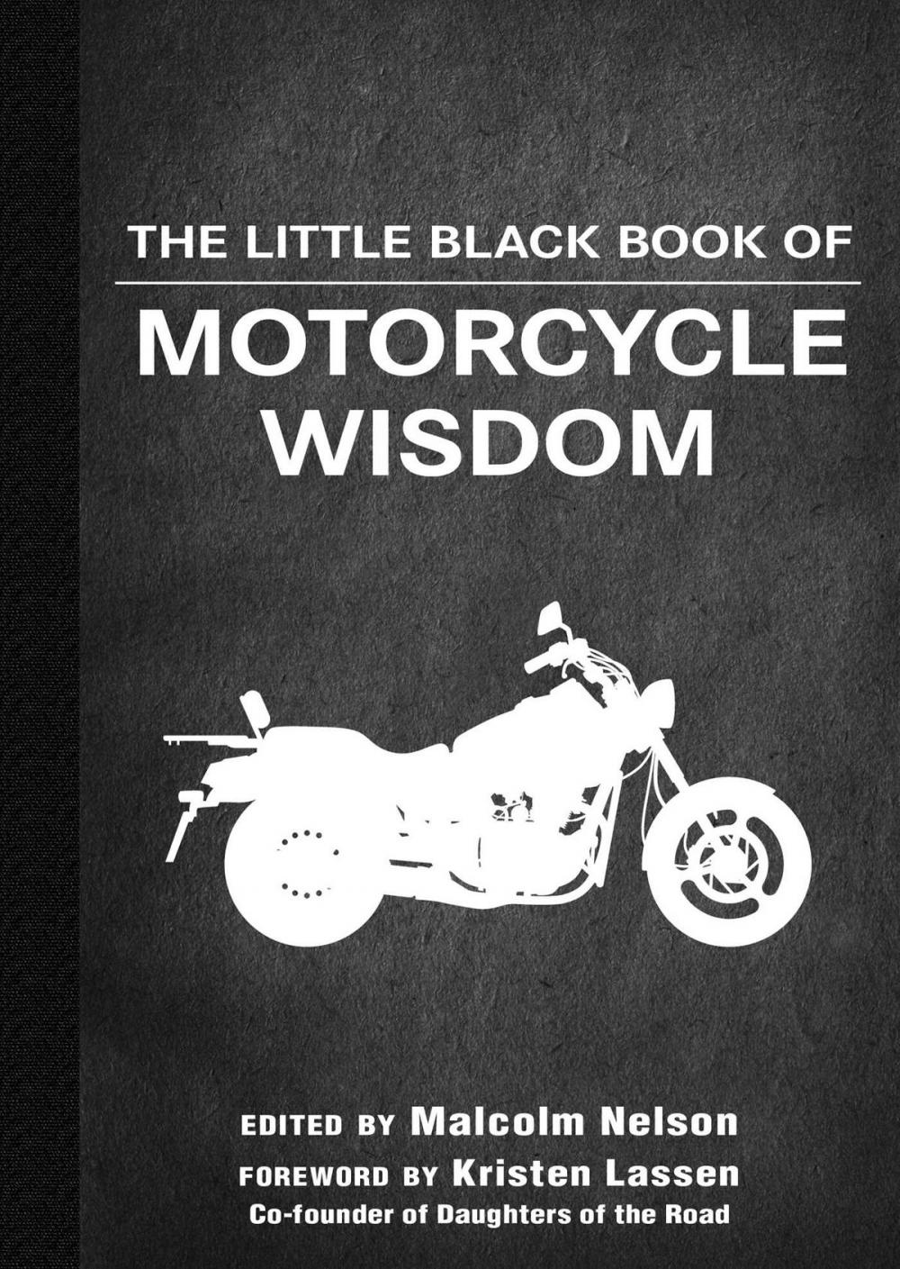Big bigCover of The Little Black Book of Motorcycle Wisdom