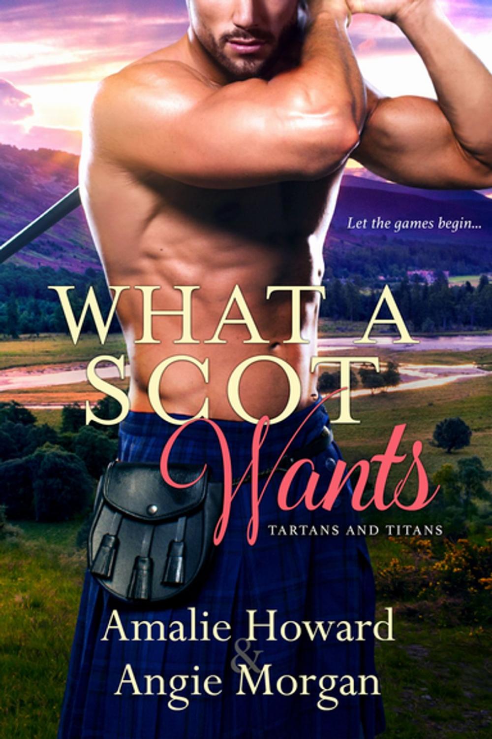 Big bigCover of What a Scot Wants