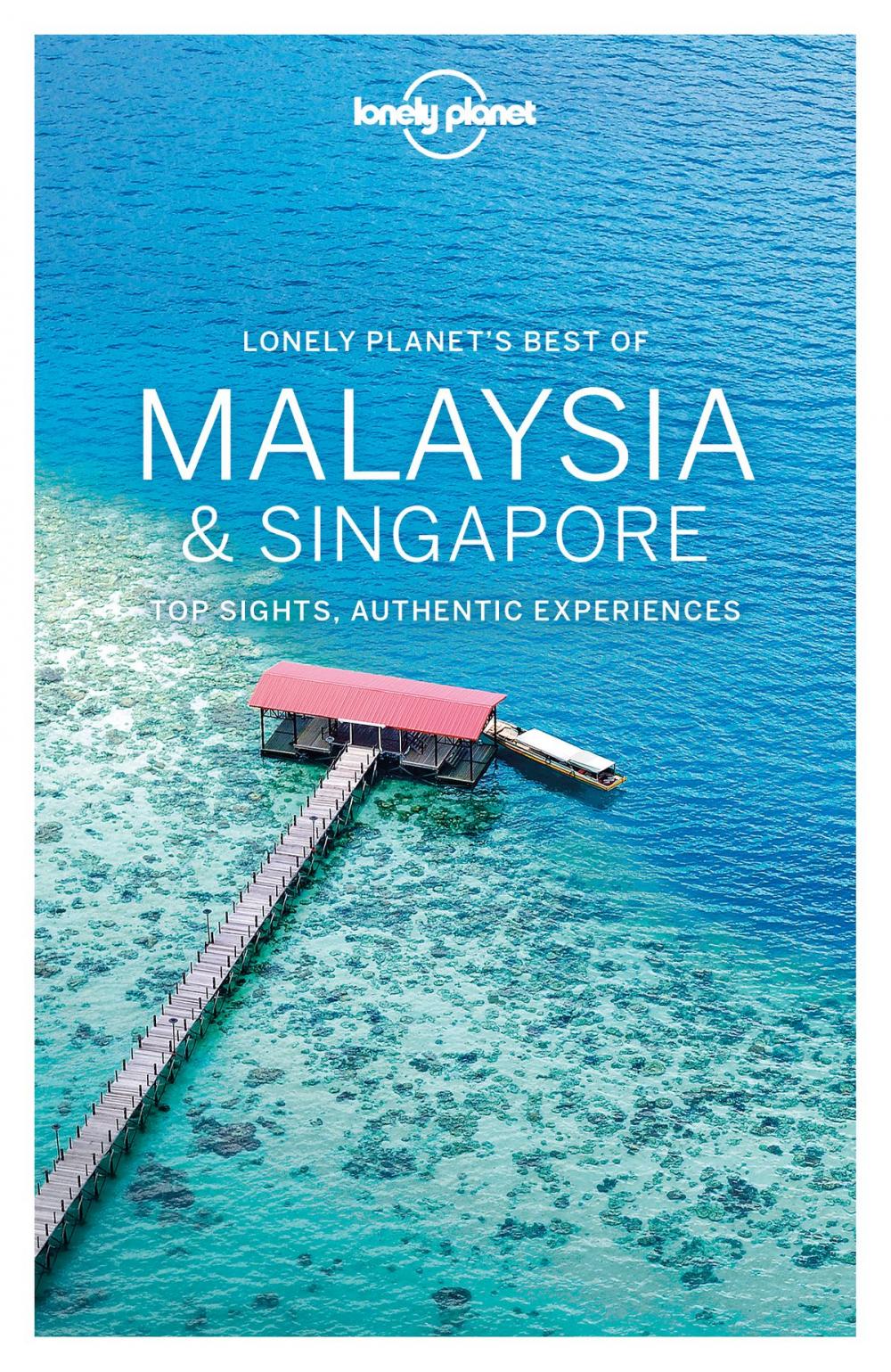 Big bigCover of Lonely Planet Best of Malaysia & Singapore