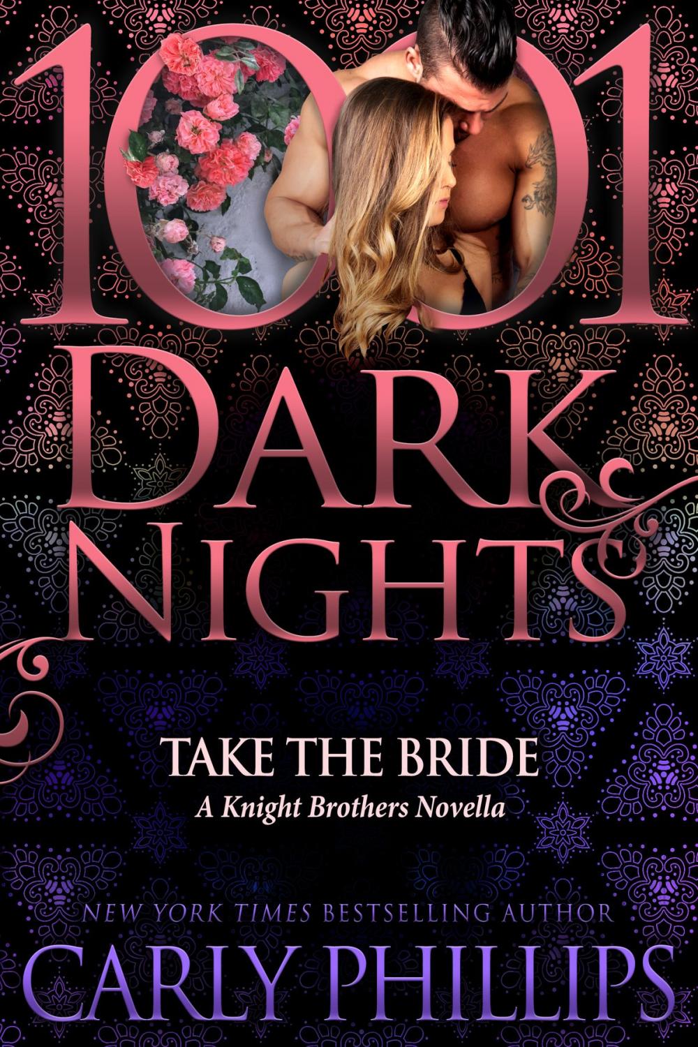 Big bigCover of Take the Bride: A Knight Brothers Novella