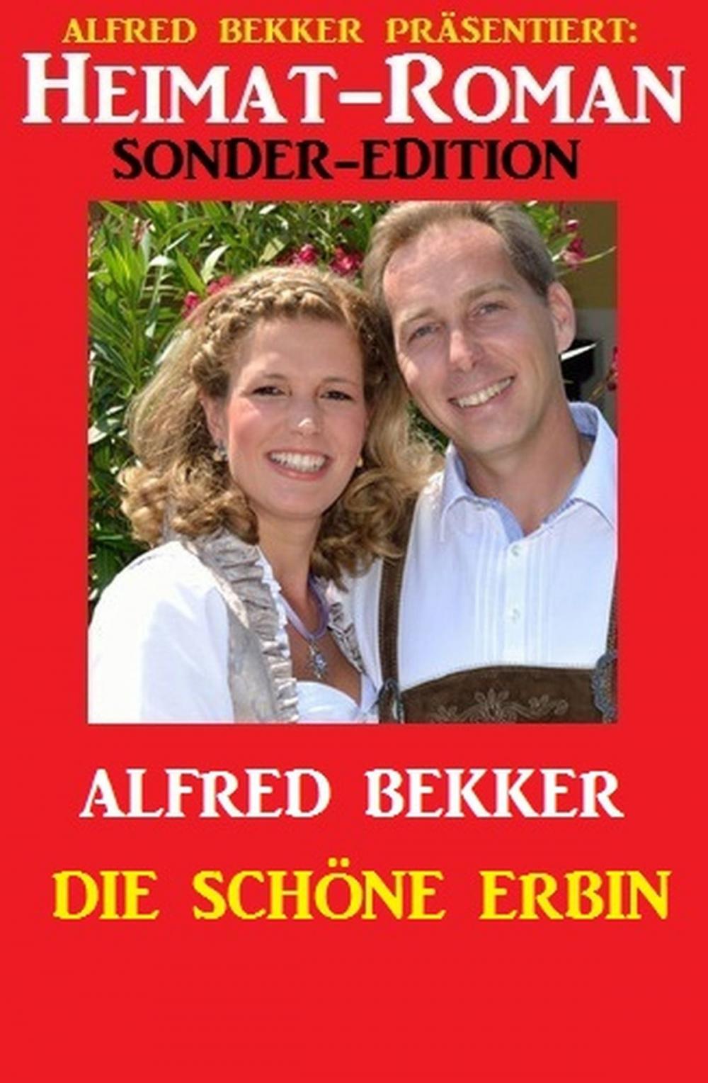 Big bigCover of Heimat-Roman Sonder-Edition: Die schöne Erbin