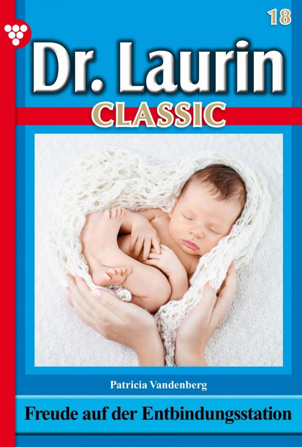 Big bigCover of Dr. Laurin Classic 18 – Arztroman
