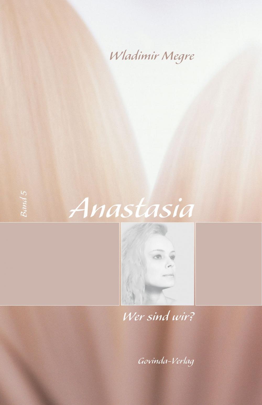 Big bigCover of Anastasia, Band 5: Wer sind wir?