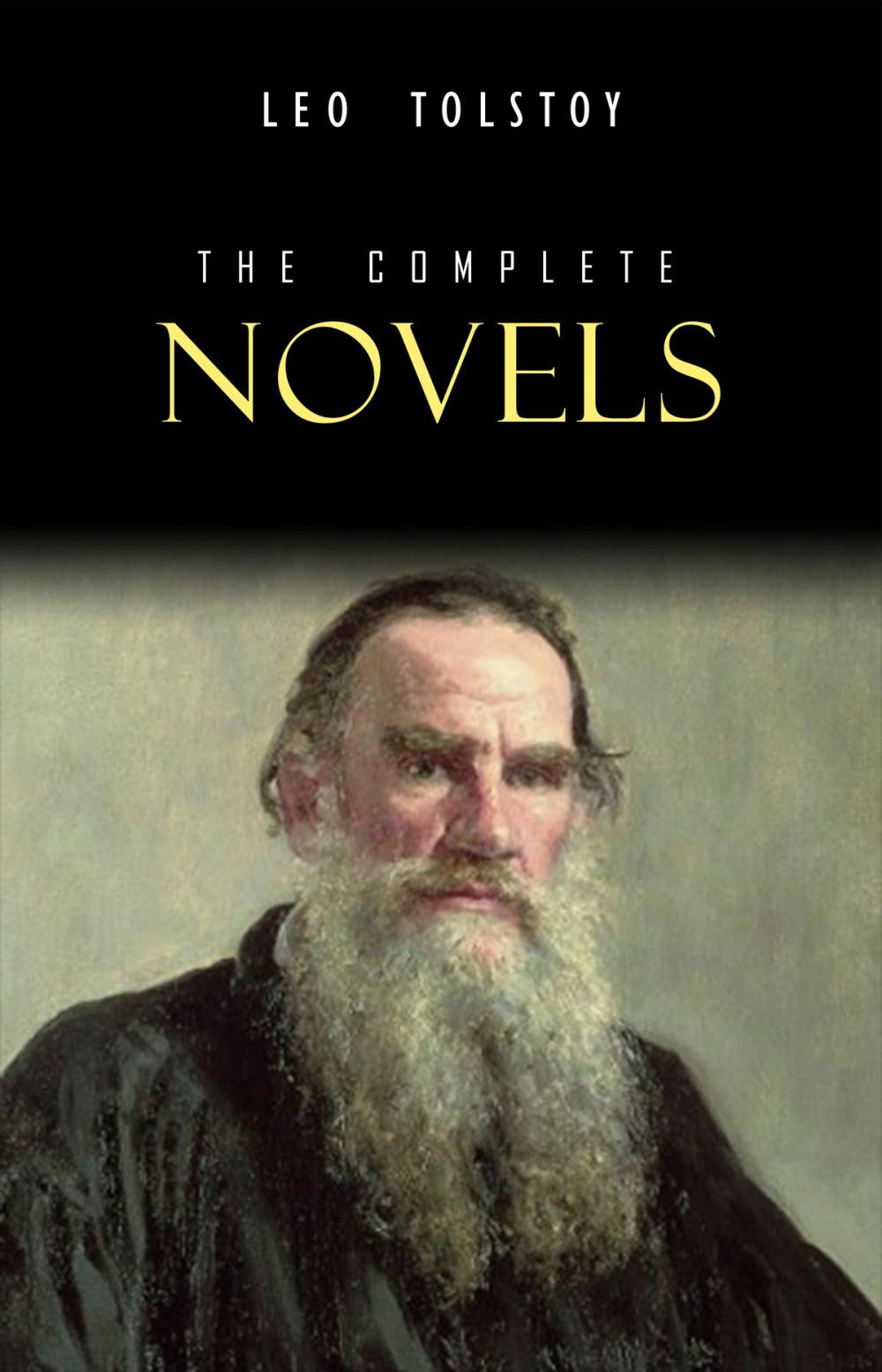 Big bigCover of Leo Tolstoy: The Complete Novels and Novellas