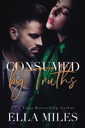 bigCover of the book Consumed by Truths by 