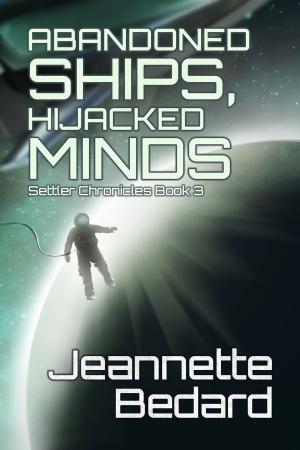 Book cover of Abandoned Ships, Hijacked Minds