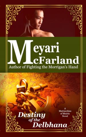 Cover of the book Destiny of the Delbhana by Meyari McFarland