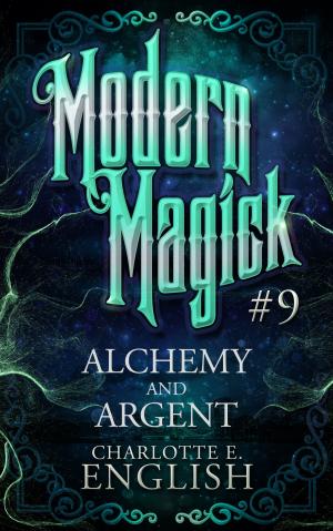 bigCover of the book Alchemy and Argent by 