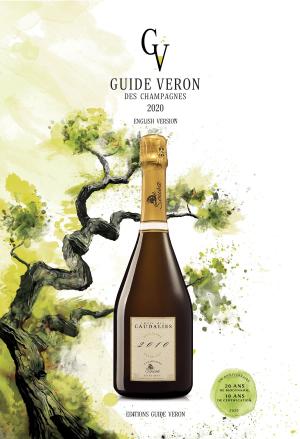 Book cover of Guide VERON des Champagnes 2020 - Version française