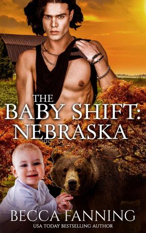 Cover of the book The Baby Shift: Nebraska by E.Z. Pennington