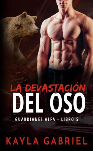 Cover of La devastación del oso