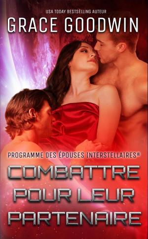 Cover of the book Combattre pour leur partenaire by Jessa James