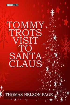 Cover of the book Tommy Trots Visit to Santa Claus by Margaret Mitchell